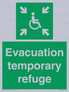 Evacuation temporary refuge